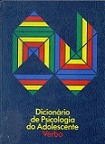 Dicionário de psicologia do adolescente